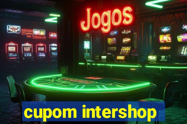 cupom intershop